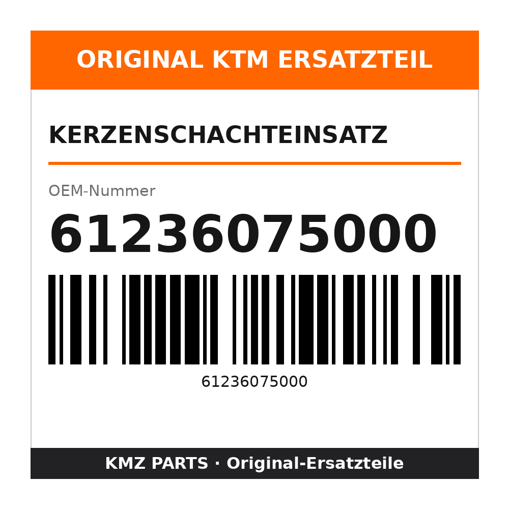 KTM Kerzenschachteinsatz 61236075000