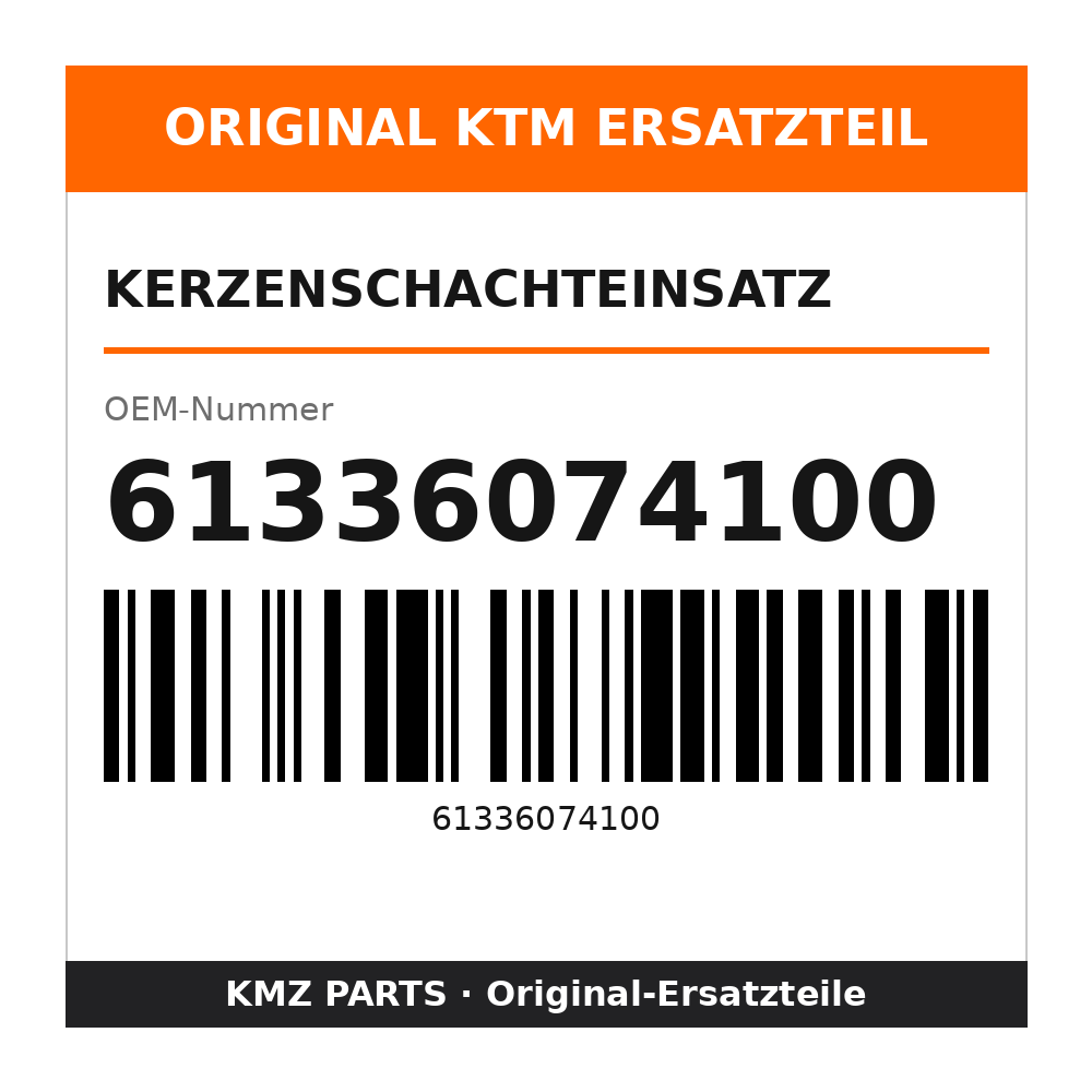 KTM Kerzenschachteinsatz 61336074100