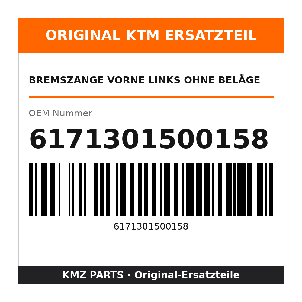 KTM Bremszange vorne links ohne Beläge 6171301500158