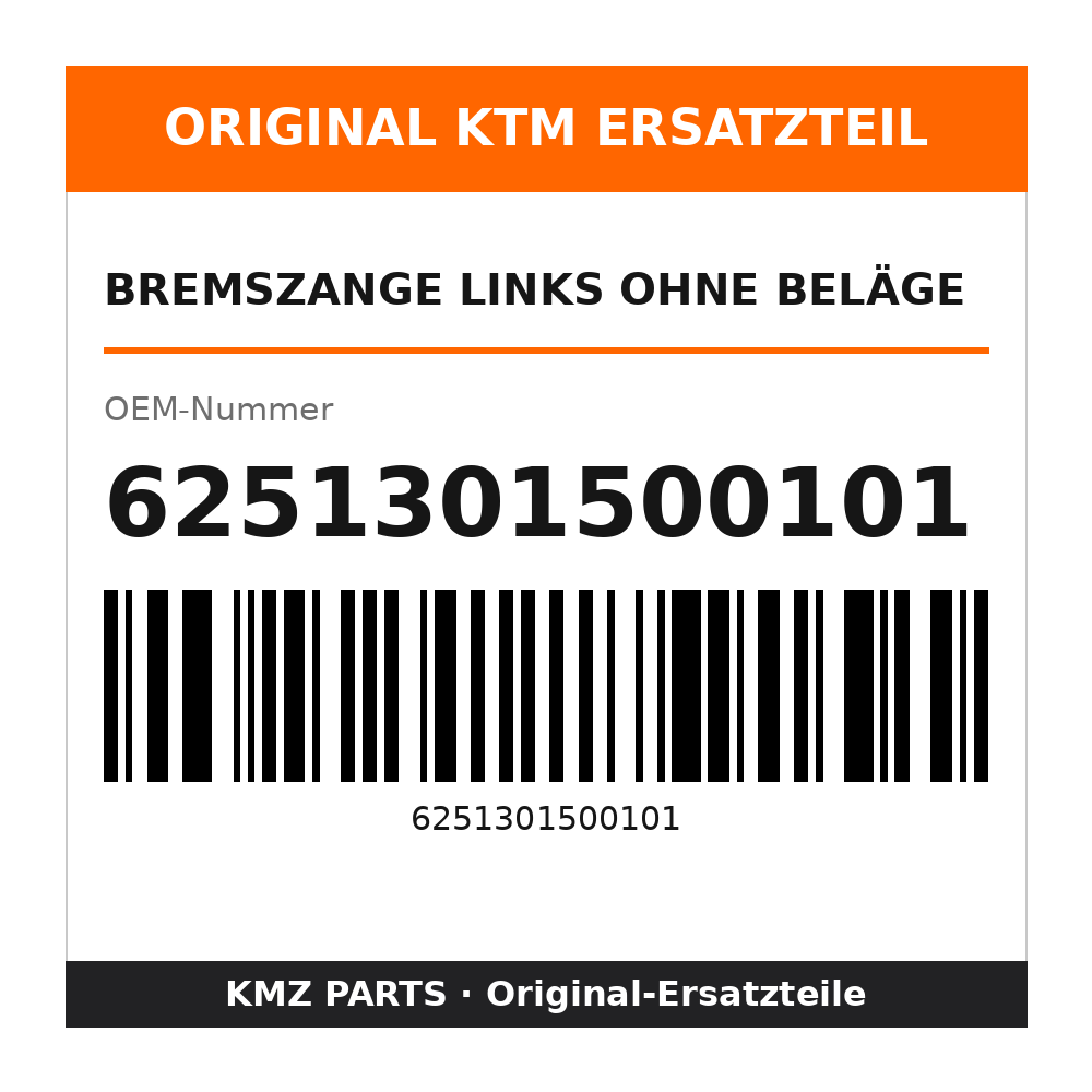 KTM Bremszange links ohne Beläge 6251301500101