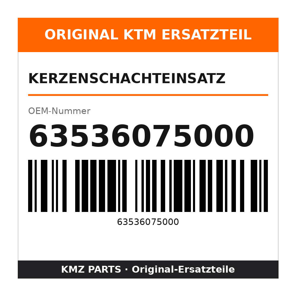 KTM Kerzenschachteinsatz 63536075000