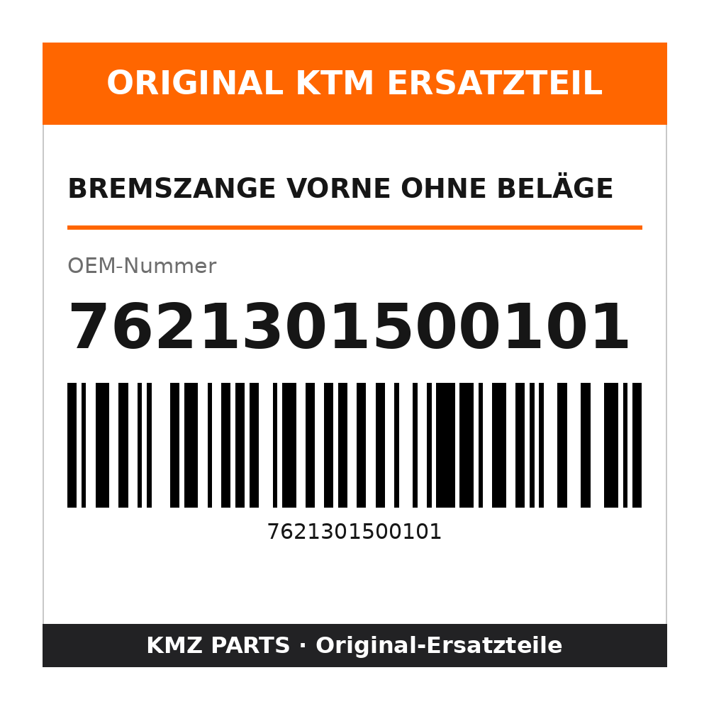 KTM Bremszange vorne ohne Beläge 7621301500101