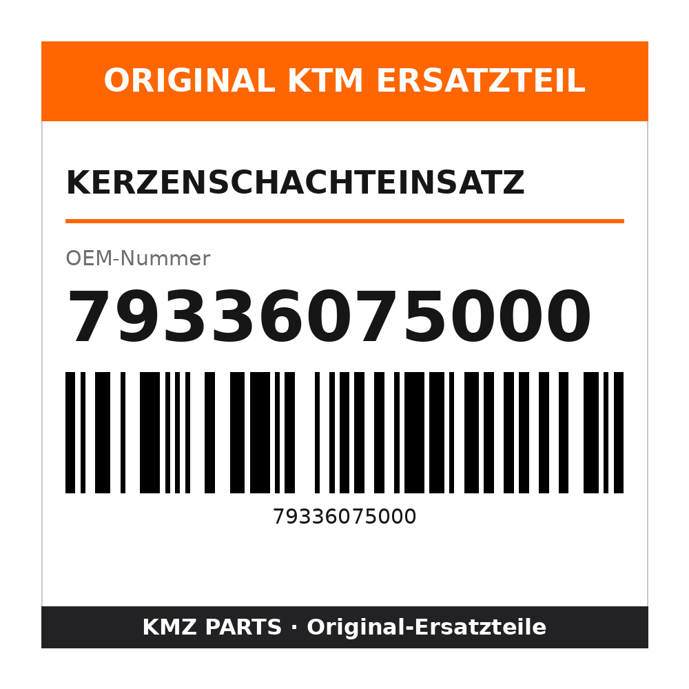 KTM Kerzenschachteinsatz 79336075000
