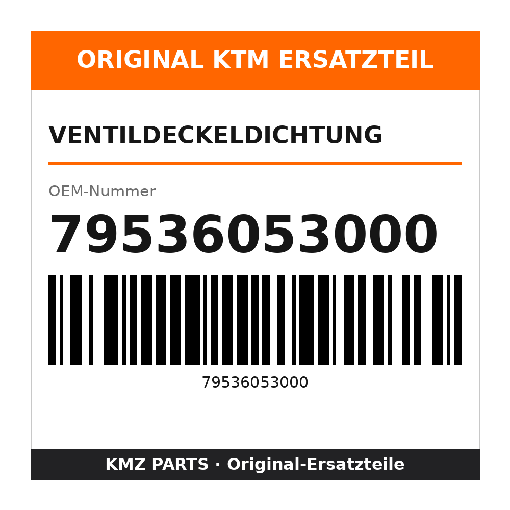 KTM Ventildeckeldichtung 79536053000