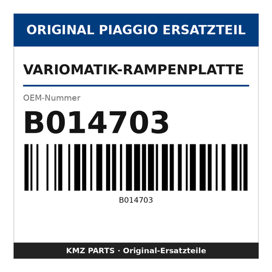 Piaggio Variomatik-Rampenplatte B014703