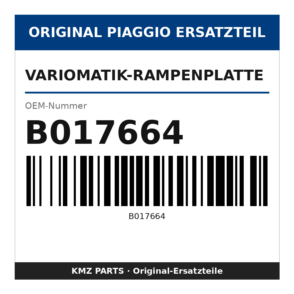 Piaggio Variomatik-Rampenplatte B017664
