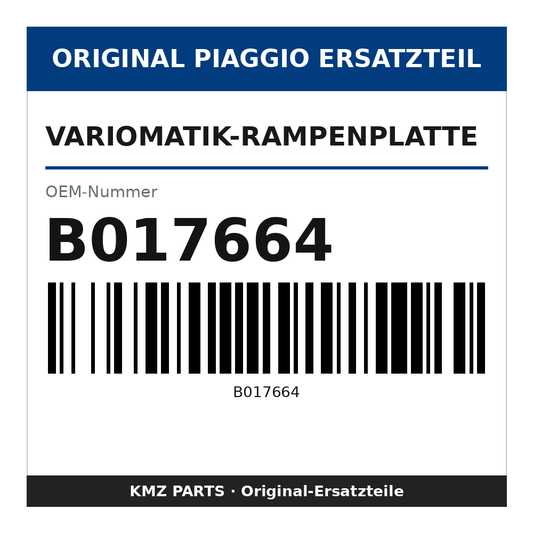 Piaggio Variomatik-Rampenplatte B017664