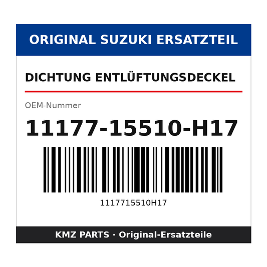 Suzuki Dichtung Entlüftungsdeckel 11177-15510-H17