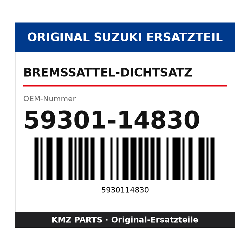 Suzuki Bremssattel-Dichtsatz 59301-14830