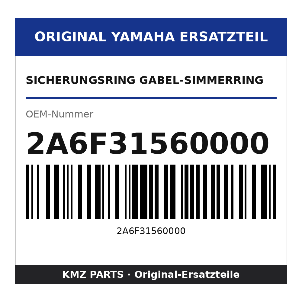 Yamaha Sicherungsring Gabel-Simmerring 2A6F31560000