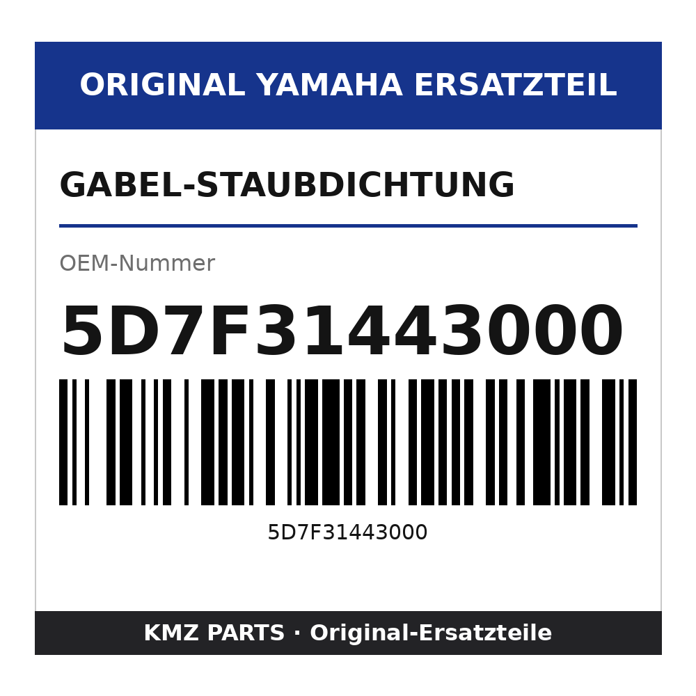 Yamaha Gabel-Staubdichtung 5D7F31443000