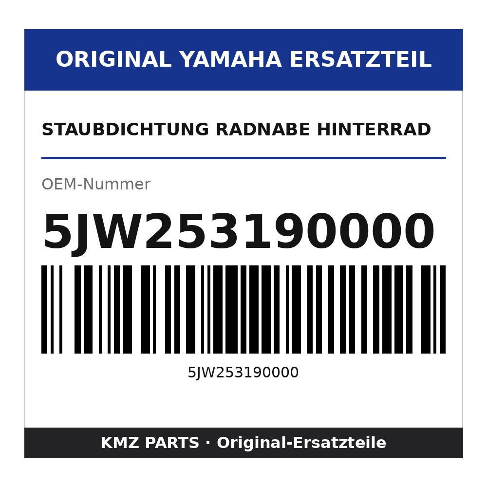 Yamaha Staubdichtung Radnabe Hinterrad 5JW253190000
