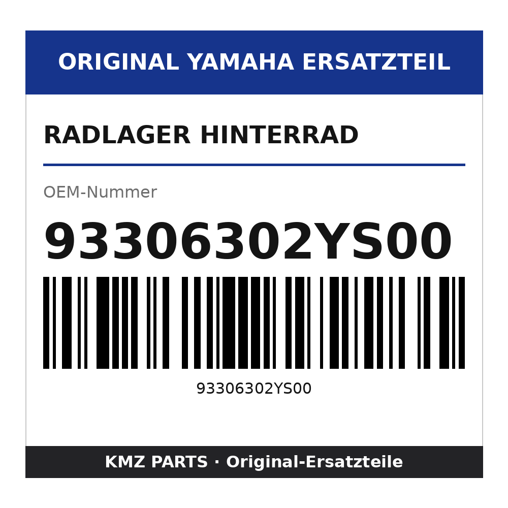Yamaha Radlager Hinterrad 93306302YS00